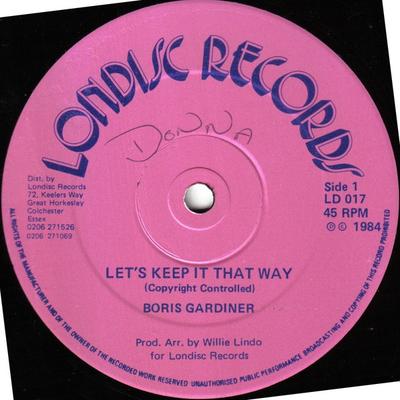 12inch Record BORIS GARDINER - Let's Keep It That Way LD017 Londisc Records 1984 UK Reggae, Ska & Dub Used