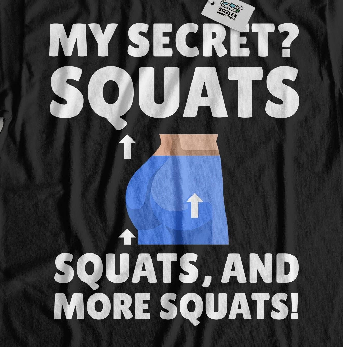 

Unisex Funny Squats T-Shirt Gym, PT And Personal Trainer Gifts S
