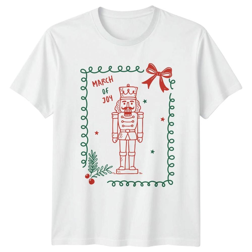 March Of Joy Nutcracker Christmas Holidays Unisexs Unisexs Graphic Tee b S