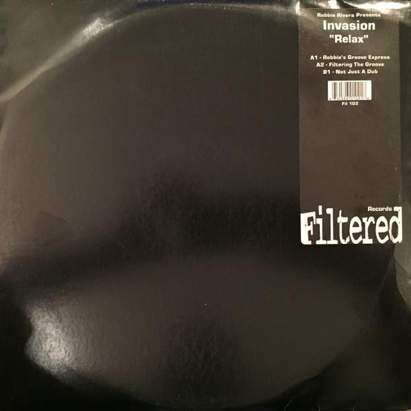 

12inch Record ROBBIE RIVERA PRESENTS INVASION 2 Relax FIL102 Filtered Record 1998 US Dance Electronica Used