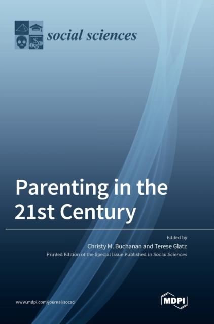 The Parenting In the 21st Century Book