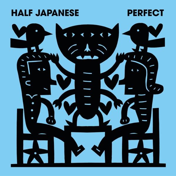 

LP Record HALF JAPANESE Perfect JNR183 JOYFUL NOISE R 2016 US Rock