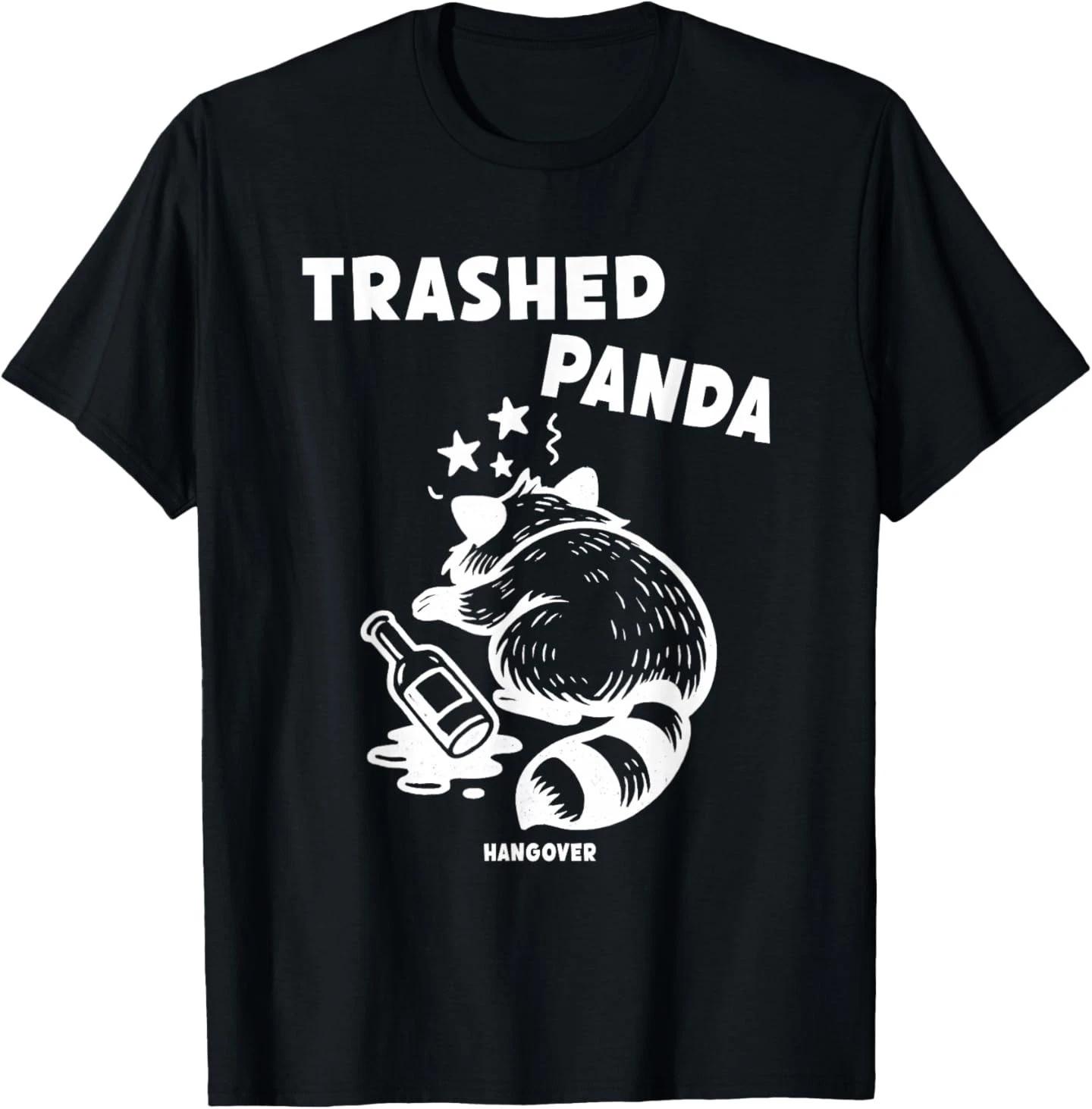Trashed Panda Hangover Social Media Crazy Drunk Raccoon 100% Cotton T-shirt Mens Tees Top 2XL