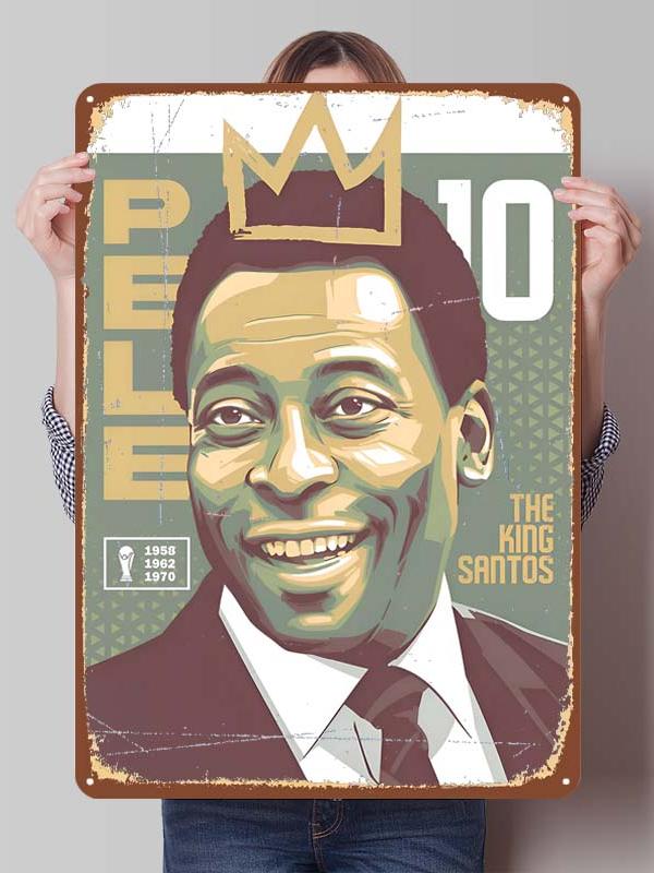 

Pele Football Player Metal Posters Decoration Living Room Decorations Custom Made Metal Tin Sign Plaque for Wall Decoration Art 20x30cm（7.8x11.8inch）