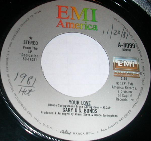 

7inch Record GARY U.S. BONDS - Your Love A8099 EMI America 1981 US Rock Used
