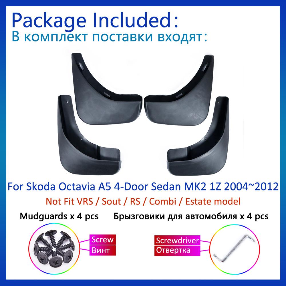 Car MudflapFor Skoda Octavia A5 4-Door Sedan MK2 1Z 2004~2012  4x Mudguards Protection Fender Styling Accessories Flap