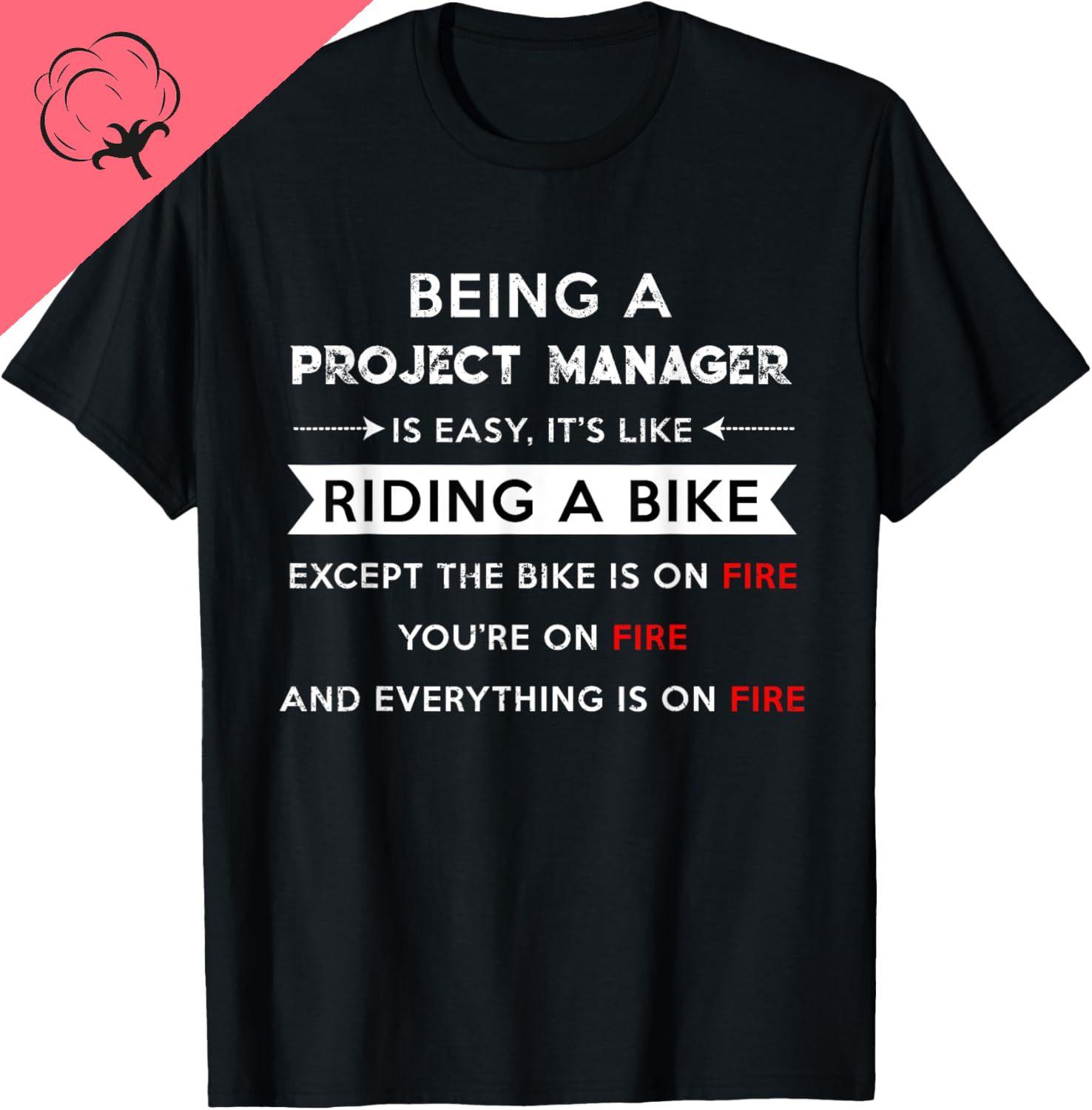 Project Manager Is Easy Funny Humor Apparel Apparel Harajuku Shortsleev Style Aesthetic Streetwear Oneck Unique Printed Tshirt S