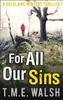 Książka For All Our Sins : Book 1