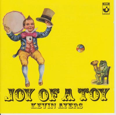 CD KEVIN AYERS  Joy Of A Toy 0724358277623 EMI Harvest Europe Rock Used