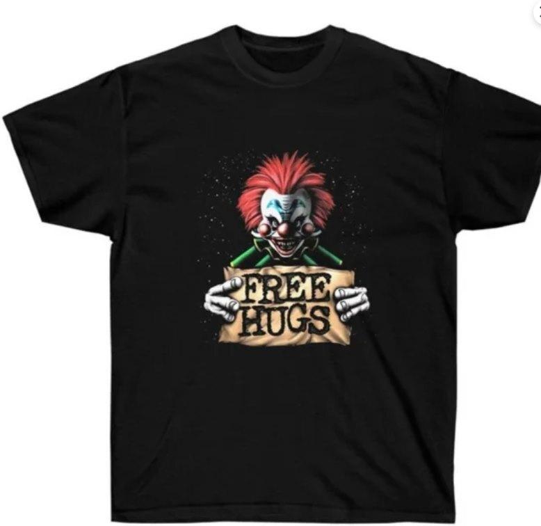 

26 Killer Klowns From Outer Space FREE HUGS T-shirt Unisex T-Shirt XXXXL