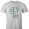 Mens Birthday TShirt Im Not Old I Was Born Earlier Saying Summer Fashion Simple Classic Cotton Style Printed Tshirt Tops