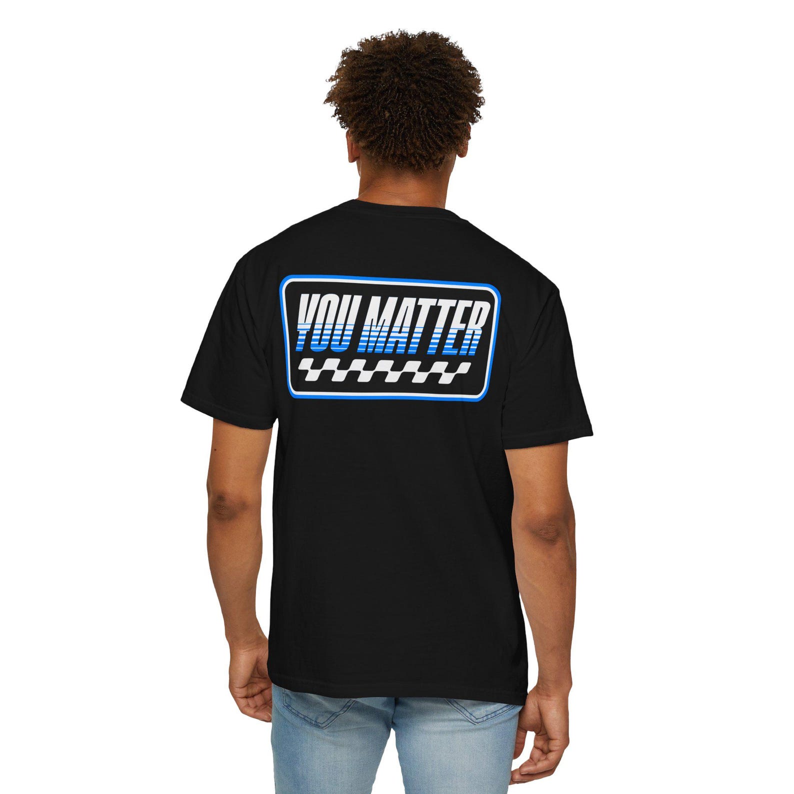 You Matter Comfort Colors T-shirt | Inspirational Graphic Tee | Race Tee | Checkerboard S