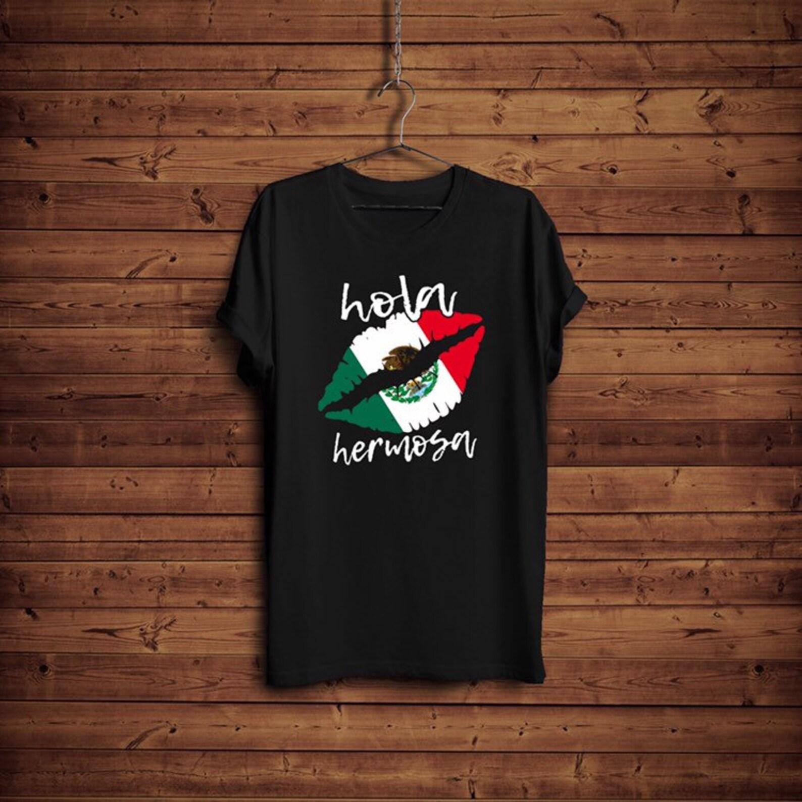 Mexican Flag Shirt Hello Beautiful Mexico Lips Hola Hermosa 2XL