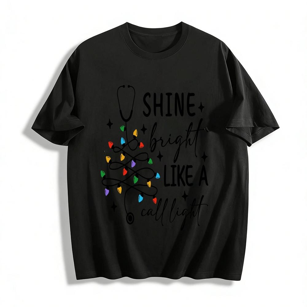 

Shine Bright Like A Call LightT Pure cotton T-shirt XXS