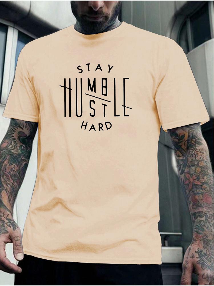 withStay Humble Stay Hard Graphic Design 100 Cotton Oneck Summer Casual Shortsleeved Printed Tshirt