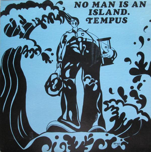 LP Record TEMPUS  No Man Is An Island IPS1018 Not On Label 1975 Canada Pop Used
