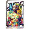 Tupac Shakur Wpap Art Personalized D Textured Metal Poster Wall Art Tinplate Sign for Gaming Room Decoration Man Decor Luxury