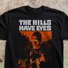 The Hills Have Eyes 1977 Horror Movie T-Shirt – Wes Craven Cult Film Tee