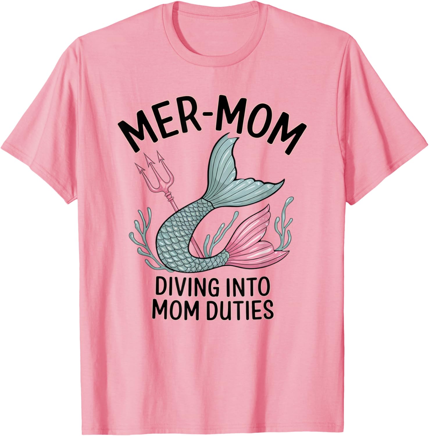 Cute MER-MOM Mermaid Mama Diving Into Mom Duties Beach Vacay T-Shirt S разноцветный