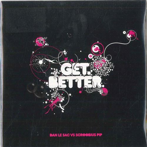 

7inch Record DAN LE SAC SCROOBIUS PIP Get Better SBESTS81 SUNDAY BEST RE 2010 UK Dance Electronica Used