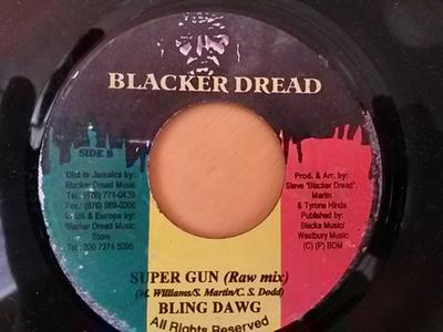 7-Zoll Schallplatte BLING DAWG - Super Gun NONE Blacker Dread Jamaica Reggae, Ska & Dub Gebraucht