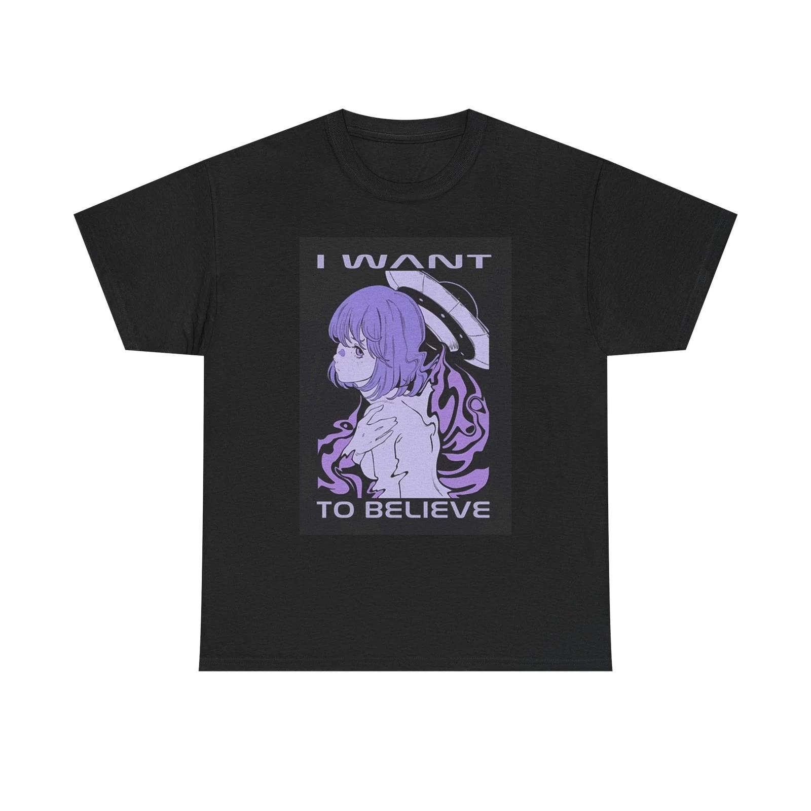 Men s and Women s T-shirts I Want To Believe Anime Graphic XS