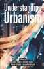 Kniha Understanding Urbanism