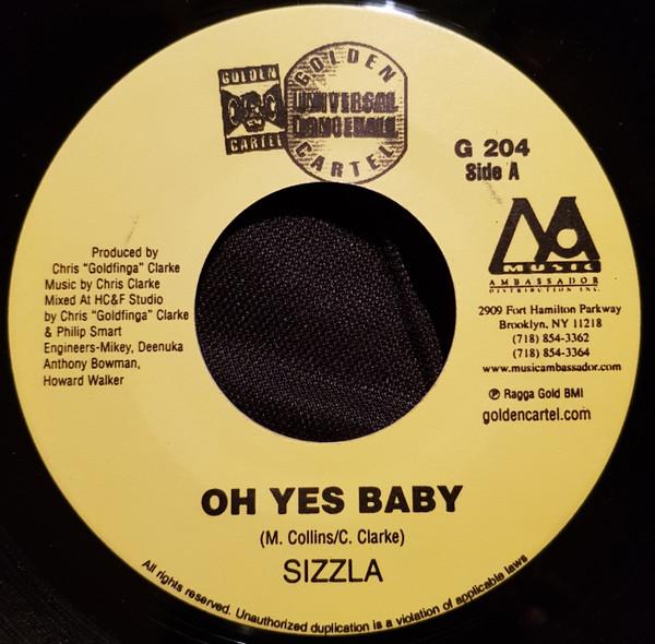 7inch Record SIZZLA - Oh Yes Baby G204 Golden Cartel R US Reggae, Ska & Dub Used