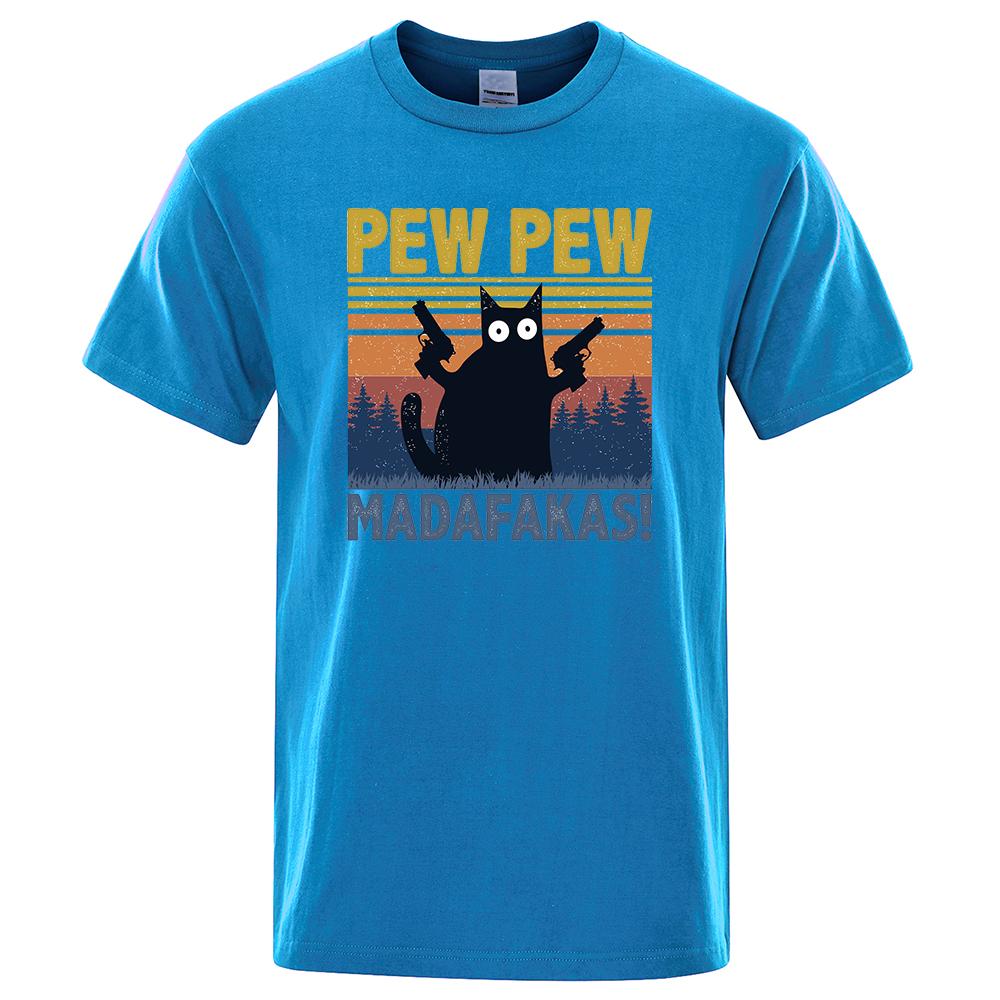 Pew Pew Madafakas Tshirt Men Short Sleeve Novelty Funny Cat T Shirt Vintage Summer Tops Shirts Tee T-Shirt Crew Neck Streetwear