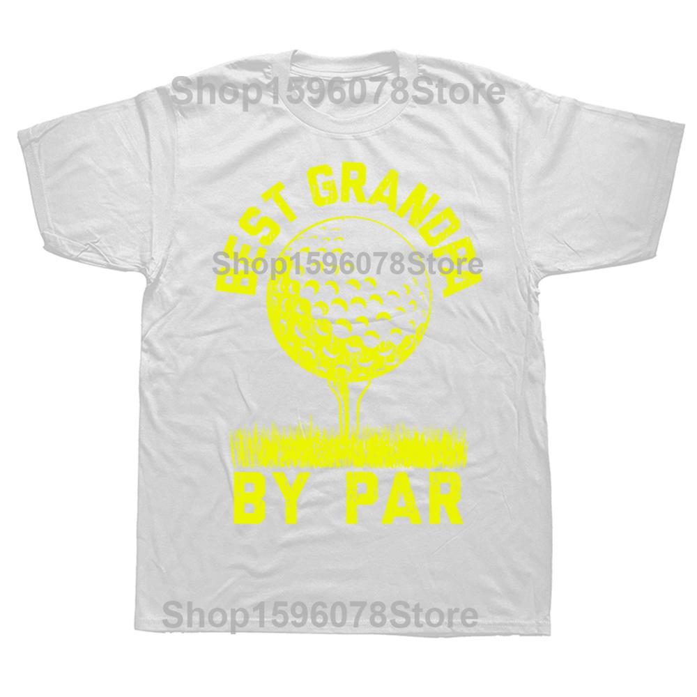 Golfing T Shirts Best Dad By Par and Other Golf T Shirt Men Cotton Humor Streetwear Tee Shirt Short Sleeve Unisex Loose Clothing