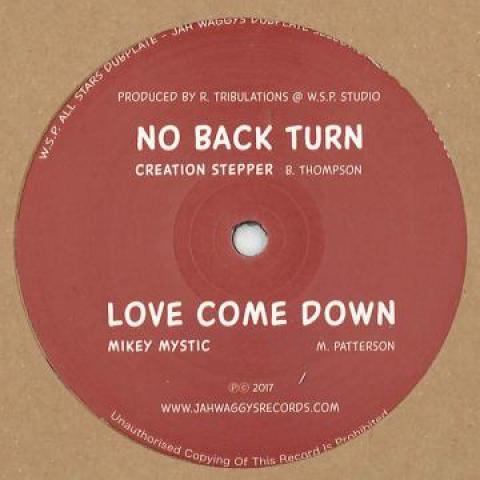 

10inch Record CREATION STEPPER / MIKEY MYSTIC - No Back Turn; Dubplate Version / Lo WAG1003 Jah Waggy s UK 2017 UK Reggae, Ska & Dub