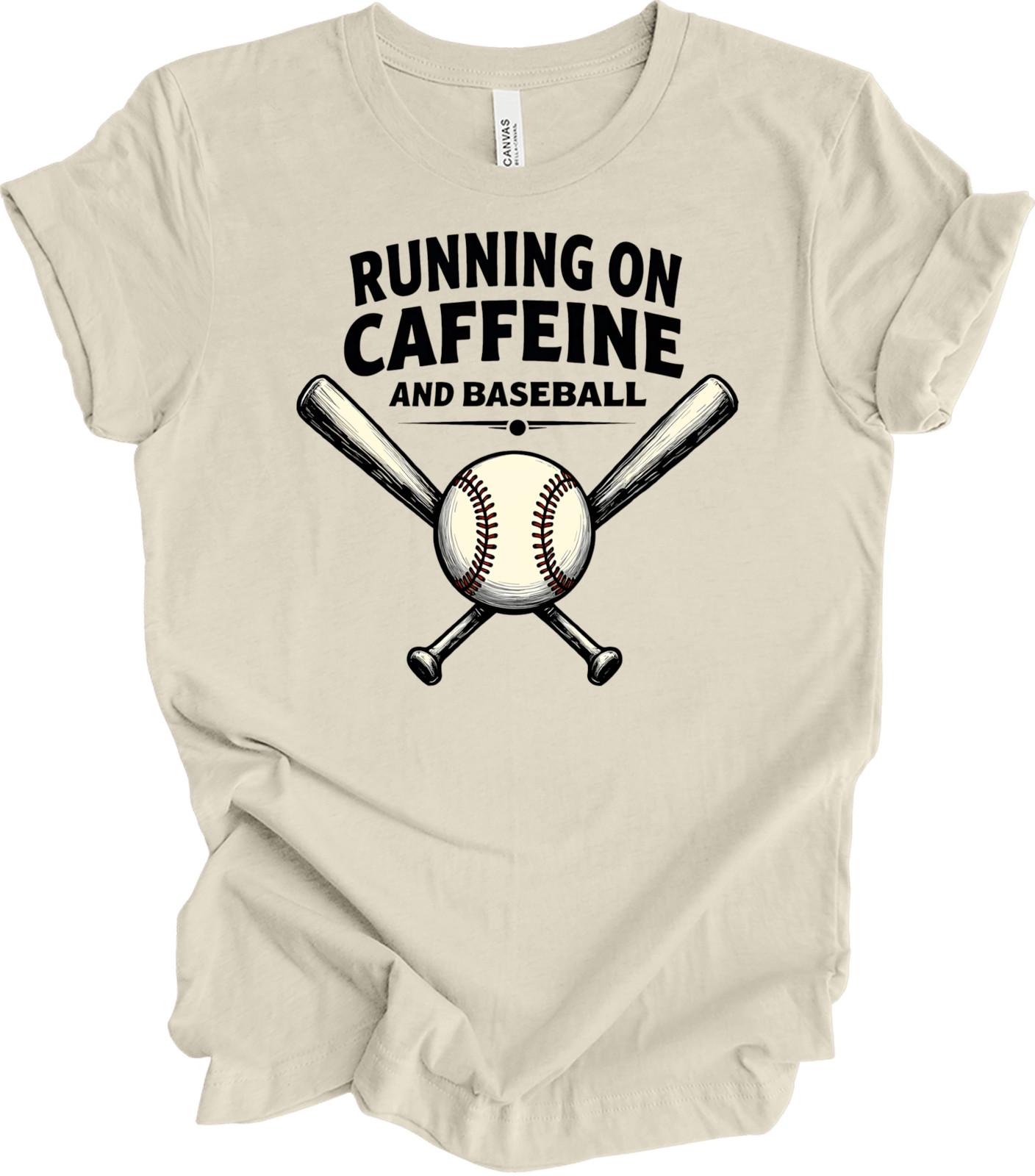 Running on Caffeine and Baseball, Funny Sports Mom Gift, Coffee Lover T-shirt XL
