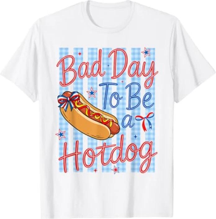 Funny 4th of July Independence Day Bad Day to Be A Hotdog T-Shirt XL
