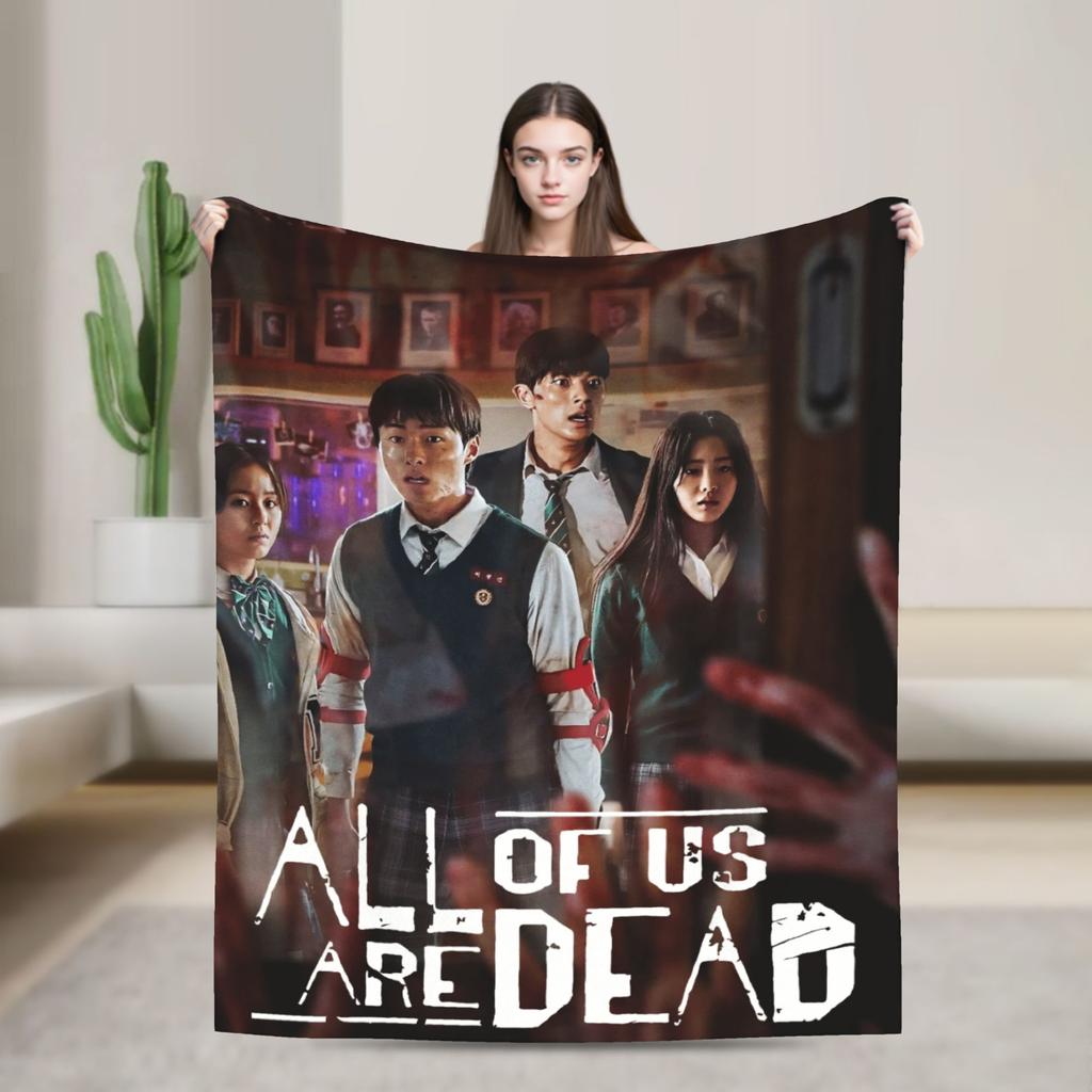 All Of Us Are Dead Flannel Blanket Spring Soft Throw Blanket for Girls Boys Living Room Funny Bedspread Sofa Bed Cover
