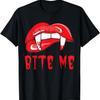 Bite Me Sexy Woman Vampire Mouth Lips Blood Fangs Teeth T-Shirt