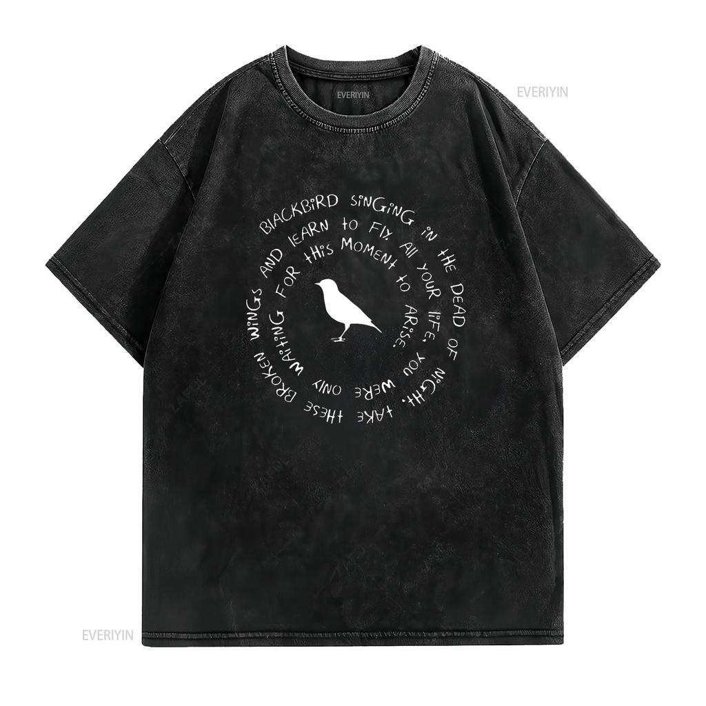 Blackbird Singing In The Dead of Night Bird Lyrics T Shirt Vintage Washed Unisex Stretched Casual Top For Everyday Wear Fashion
