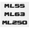 3D ABS Car Rear Trunk Sticker Tail Letter Badge Emblem for Mercedes Benz Style ML55 ML63 ML250 ML300 ML320 ML350 ML400 ML430