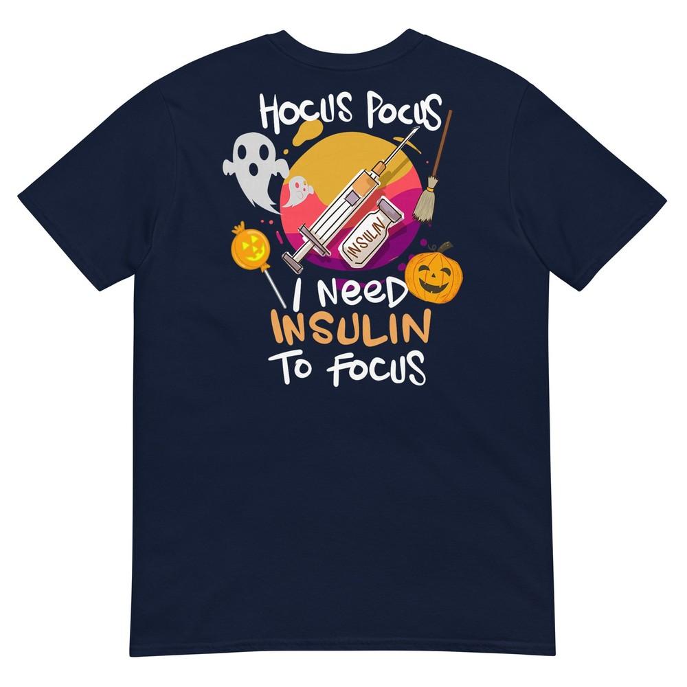 Type 1 Diabetes Hocus Pocus I Need Insulin To Focus Boys Tshirt S