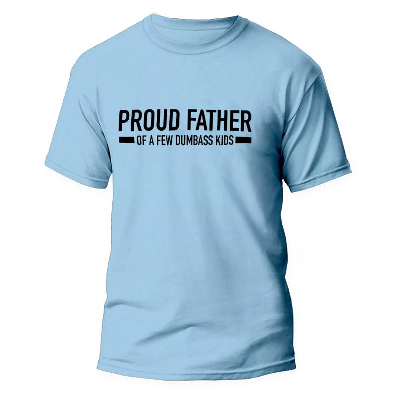 Roliga T-shirts för Män Stolt Pappa till Några Dumskallar Tryck T-shirt för Män Fäder Pappa Present Kortärmade Toppar Vardagskläder