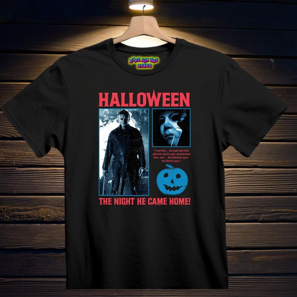 Halloween The Night He Came Home Michael Myers Horror Movie TShirt Black S3XL Unisex T-Shirt S
