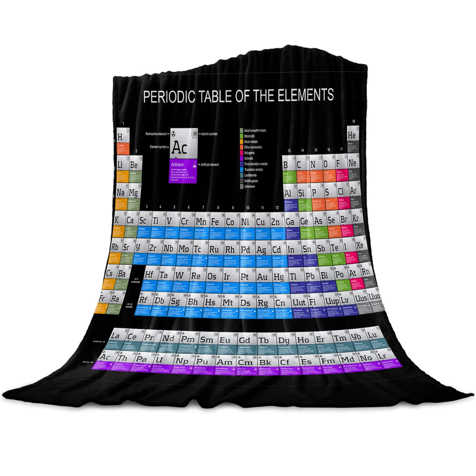 

Periodic Table Of Elements Chemistry Flannel Blanket for Bed Sofa Portable Soft Fleece Throw Funny Plush Bedspreads 150x200cm