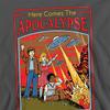 Steven Rhodes Unisex Adult Here Comes The Apocalypse Sweatshirt