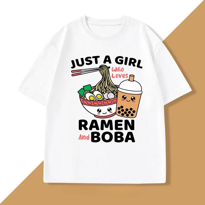 

Just A Girl Who Loves RaUnisex and Boba T Shirt Women Japanese Food Printed TShirt Funny Kawaii Noodles Tshirt Clothes S