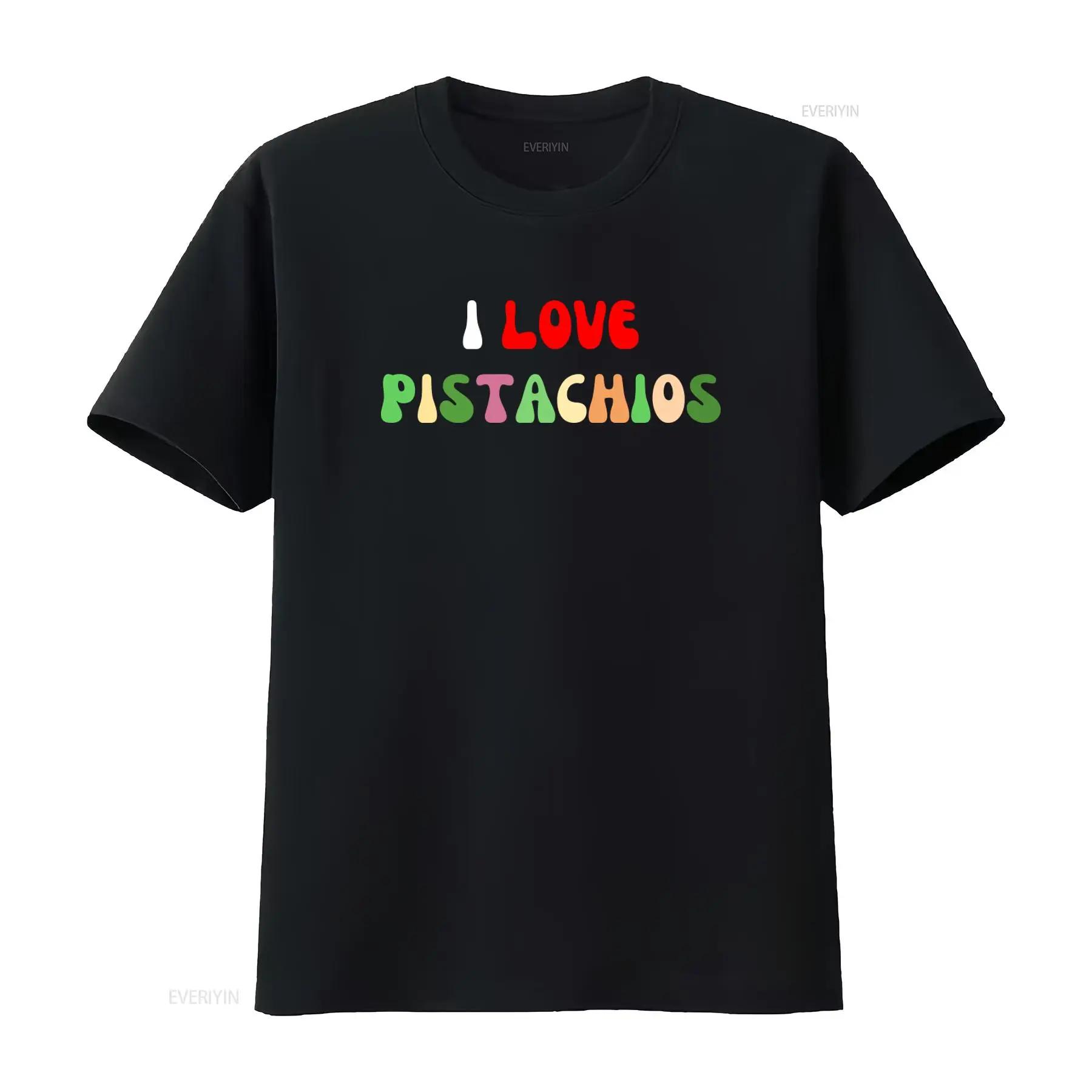 

I Love Pistachios T Shirt for Nuts Lovers Vegan Fashionable vintage Washed Breathable designer clothes Comfortable Versatile S разноцветный