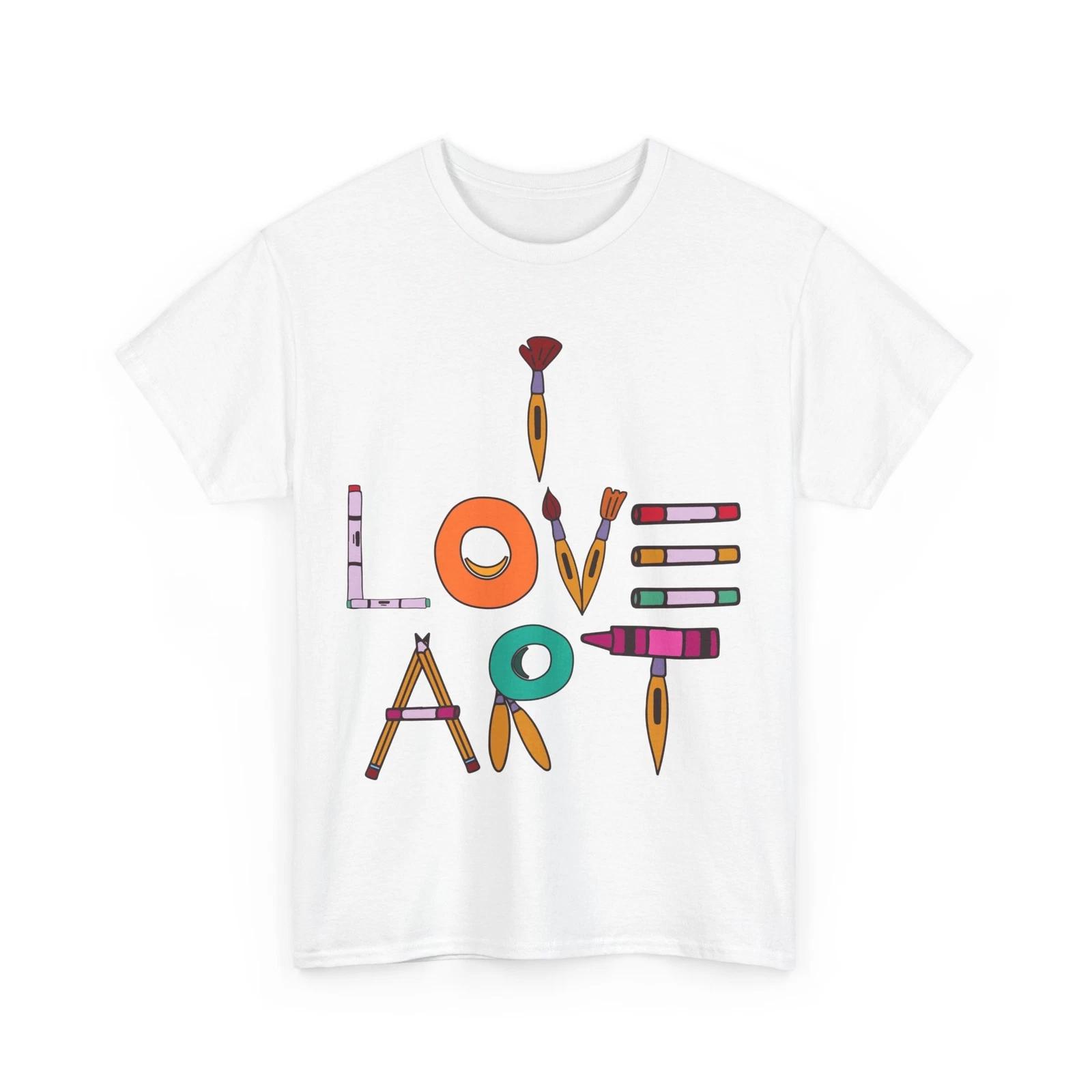 Artist Shirt, I Love Art Painting Art Lovers Teachers Students Kids T-shirt S