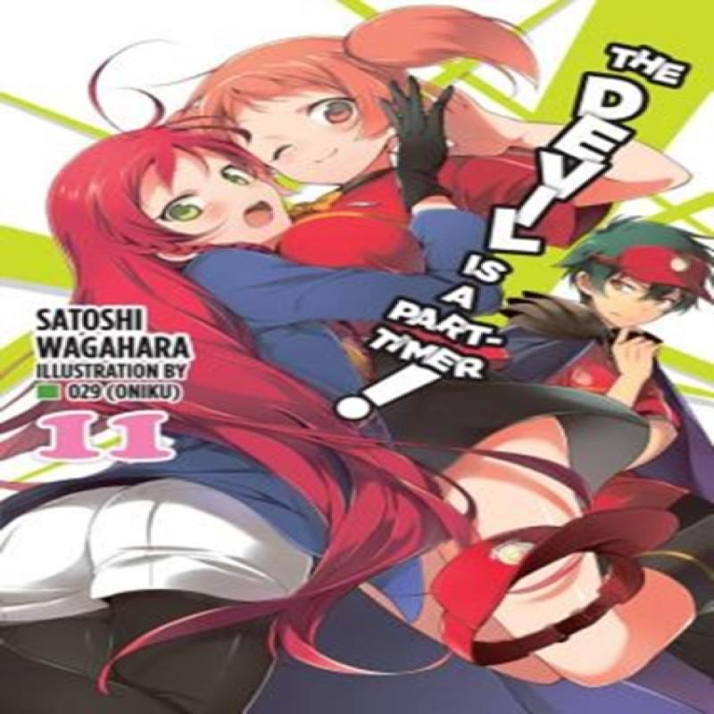 The Devil Is a PartTimer Vol. 11 Light Novel by Satoshi Wagahara... 9780316474238