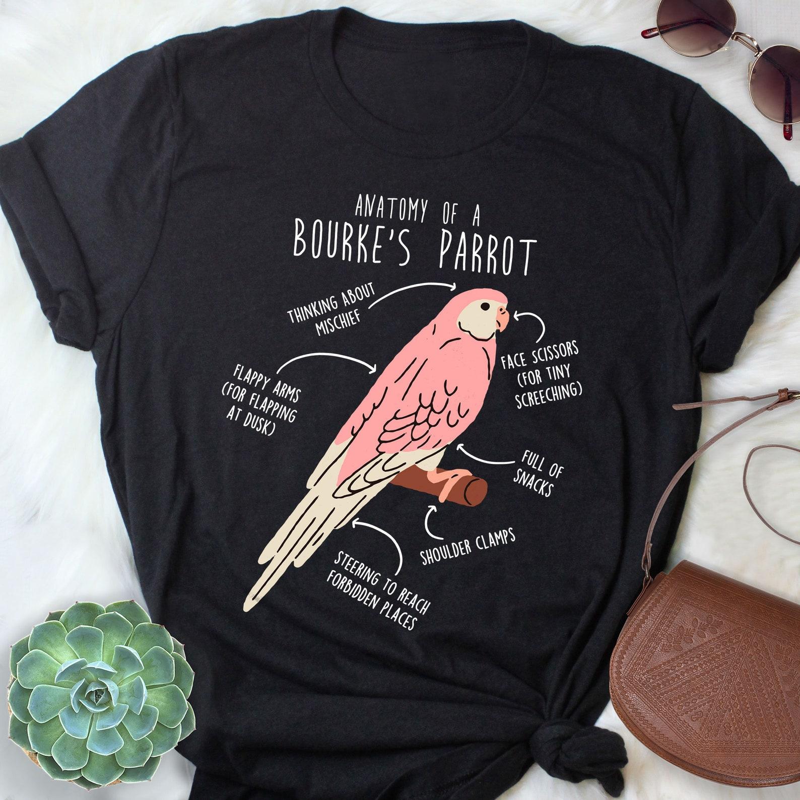Bourke s Parrot Shirt, , , Funny Parrot Lover Gift, Cute Bird T-shirt, Funny Rosa Bourke Tshirt, Pet Tee, Top, Pink Parakeet Mom Dad 100