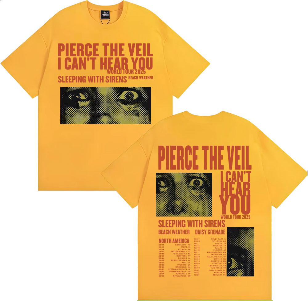 Pierce The Veil I Can't Hear You Tour 2025 Merch T Shirt Fashion Hip Hop Rock Music T-shirts Men Women Oversized Vintage T-shirt