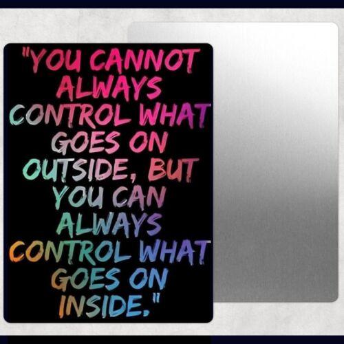 

You Cannot Always Control Tin Sign Door Home Wall Decor MetalAluminumtin sign 20x30cm（7.8x11.8inch）