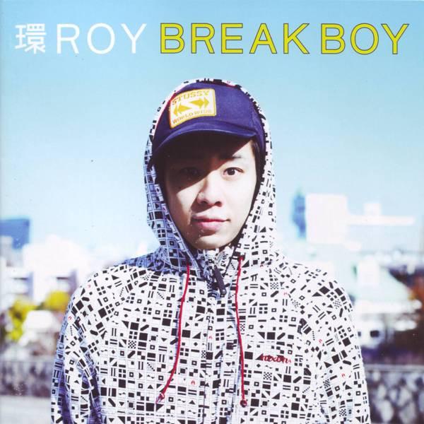 

CD RING ROY - BREAK BOY [CD] POP124 Popgroup Record 2010 Japan ObiRap & Hip-Hop/R&B Used